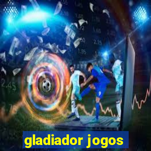 gladiador jogos